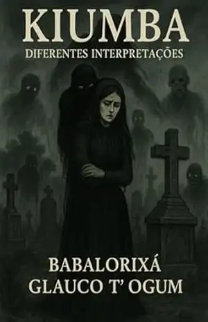 Kiumba – Babalorixá Glauco T´ogum