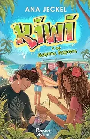 Kiwi e os garotos perdidos – Ana Jeckel