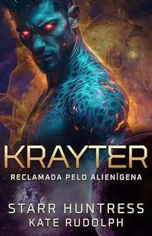 Krayter: Reclamada pelo Alienígena – Kate Rudolph