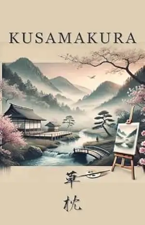 Kusamakura – Soseki Natsume