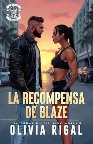 La recompensa de Blaze (Iron Tornadoes MC – Caçador de recompensas Livro 2) – Olivia Rigal