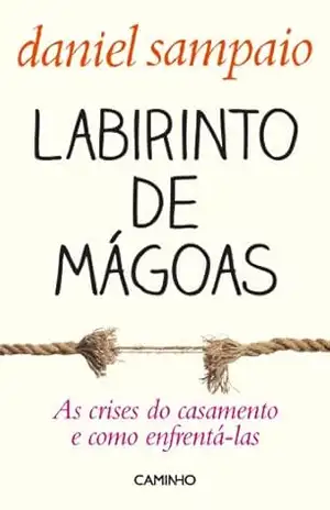 Labirinto de Mágoas – Daniel Sampaio