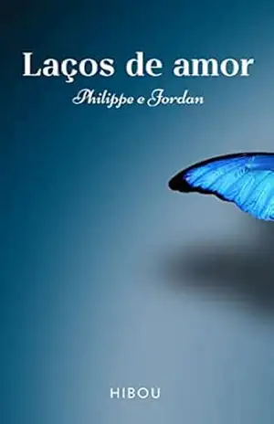 Laços de amor: Philippe e Jordan (Romance ABO) – Autora  Hibou