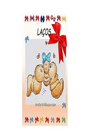 Laços – Anette Martins Albuquerque