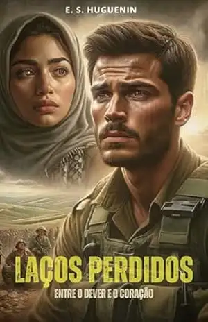 LAÇOS PERDIDOS: Entre o Dever e o Coração – Emerson Sanches Huguenin