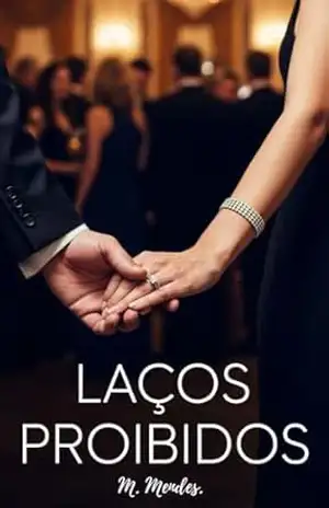 Laços Proibidos – M. Mendes