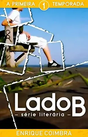 Lado B: 1ª Temporada (Série Literária Lado B) – Enrique Coimbra
