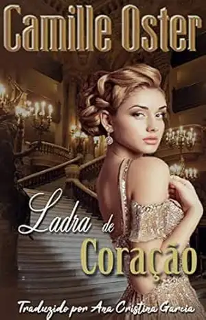Ladra de Coração – Camille Oster