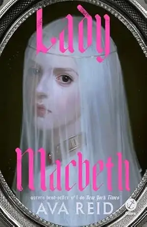 Lady Macbeth - Ava Reid