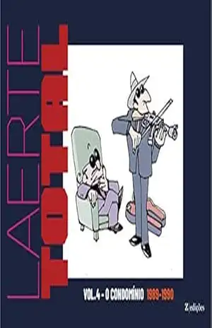 Laerte Total vol.4: O Condomínio 1989–1990 – Laerte Coutinho