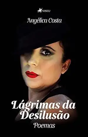 Lágrimas da Desilusão – Angélica Costa