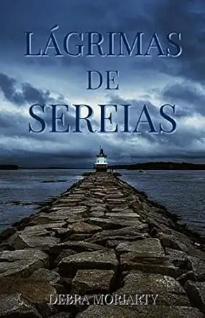 Lágrimas De Sereias - Debra Moriarty