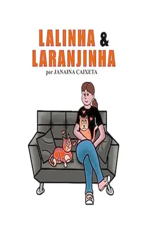 Lalinha & Laranjinha – Janaina Caixeta