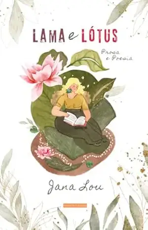 Lama e Lótus - Jana Lou