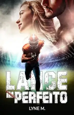 LANCE IMPERFEITO – Lyne  M.