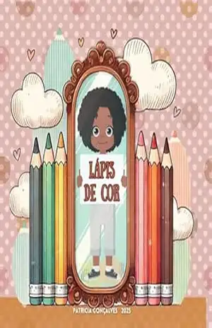 LÁPIS DE COR – PATRICIA  GONÇALVES