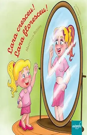 Lara cresceu! Lara floresceu! – Marycellia Bezerra