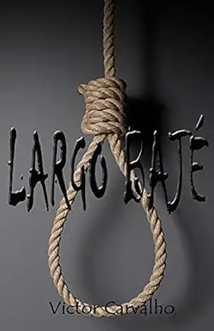 Largo Bajé – Victor Carvalho