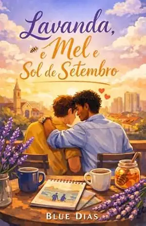 Lavanda, Mel e Sol de Setembro - Blue  Dias