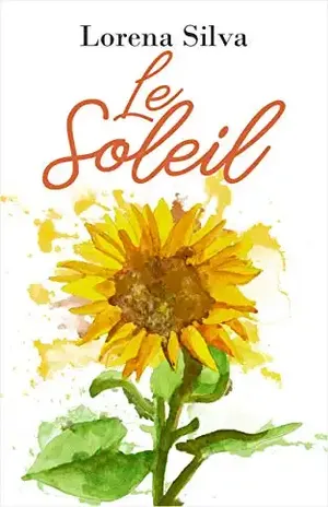 Le Soleil: O Que Não Se Pode Esconder – Vol. 2 - Lorena  Silva