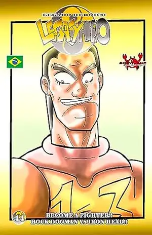LEGACY HERO CAPITULO 44 (Legacy Hero em capitulos Livro 33) – CARLOS ALBERTO