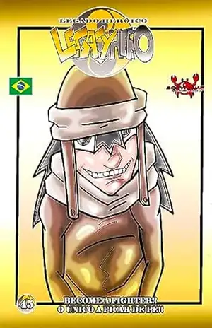 LEGACY HERO CAPITULO 45 (Legacy Hero em capitulos Livro 34) – CARLOS ALBERTO