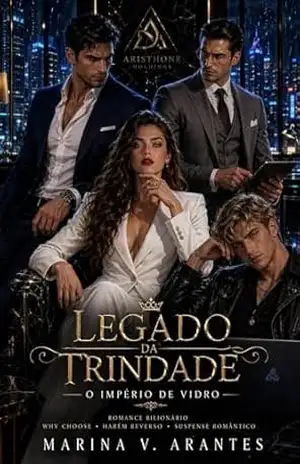 Legado da Trindade – Marina V. Arantes