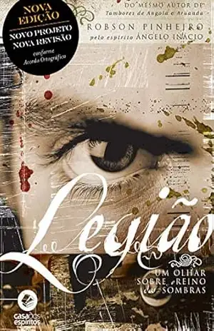 Legião – Robson Pinheiro
