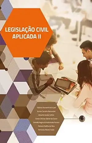 Legislação Civil Aplicada II – Fabiana Hundertmarck Leal