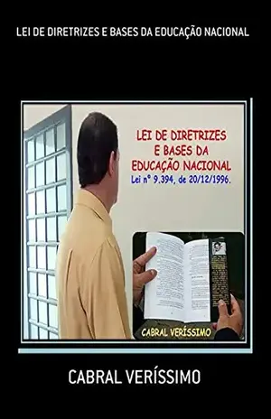 Lei De Diretrizes E Bases Da Educação Nacional – Cabral Veríssimo