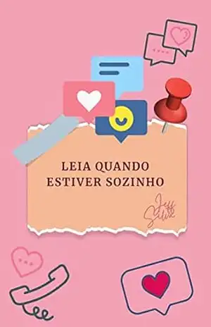 LEIA QUANDO ESTIVER SOZINHO – Jeff Silva