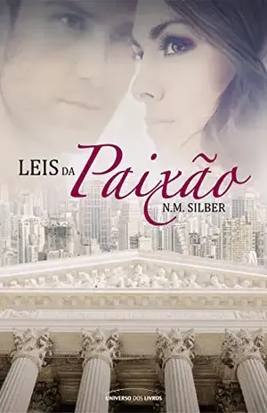 Leis da Paixão – N. M. Silber