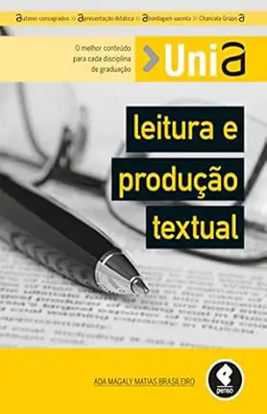 Leitura e Produção Textual (UniA) – Ada Magaly Matias Brasileiro