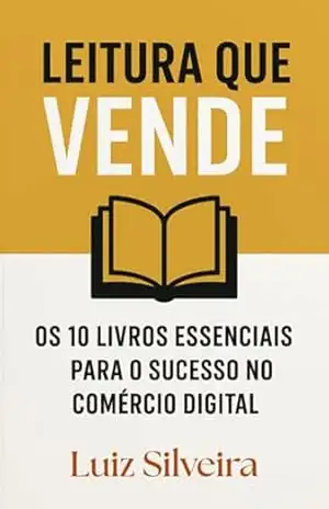 Leitura Que Vende - Luiz Carlos Silveira