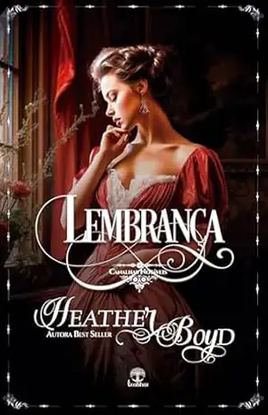 Lembrança (Canalhas Notáveis Livro 5) – Heather Boyd