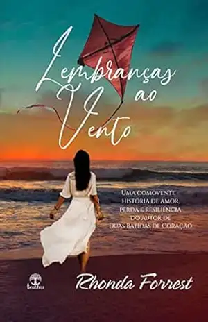Lembranças ao Vento – Rhonda  Forrest