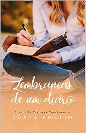 Lembranças de um Diário – Joana Amorim