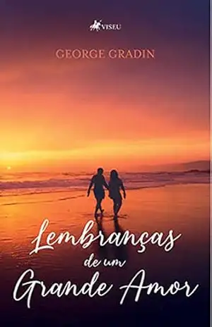 Lembranças de um grande amor – George Gradin