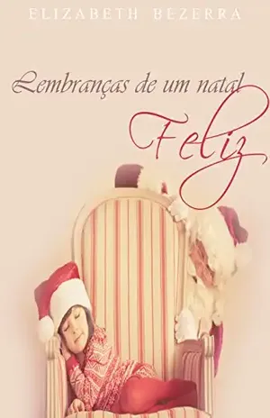 Lembranças de um natal feliz – Série New York: Bônus de Natal – Elizabeth Bezerra
