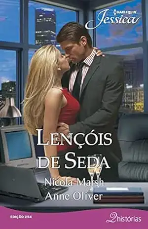 Lençóis de Seda (Harlequin Jessica Livro 254) – Nicola Marsh