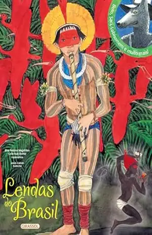 Lendas do Brasil – Elsa Penstana Magalhães