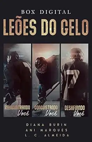 Leões do Gelo: Trilogia – Diana Burin
