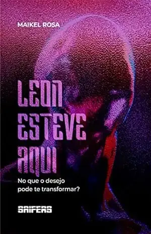 Leon esteve aqui - Maikel Rosa