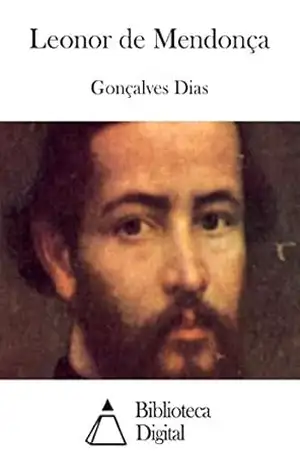 Leonor de Mendonça – Gonçalves Dias