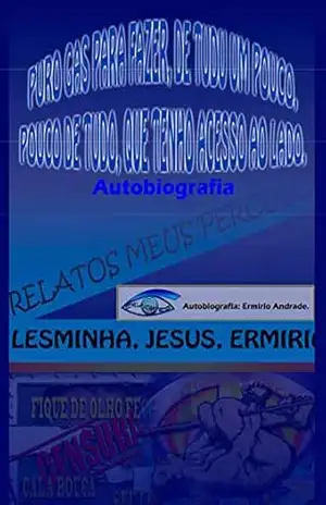 LESMINHA MINHA VIDA: MINHA VIDA - ERMIRIO DE ANDRADE