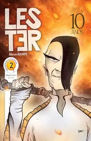 LESTER – Edição Nº2: LESTER, HQ de Márcio Rampi: Os Últimos Prisioneiros – Márcio Rampi