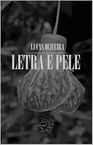LETRA E PELE – LUCAS  OLIVEIRA