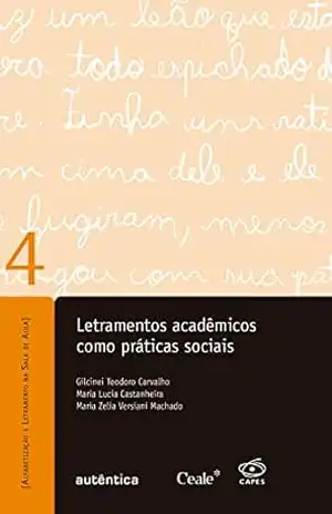 Letramentos acadêmicos como práticas sociais – Gilcinei Teodoro Carvalho