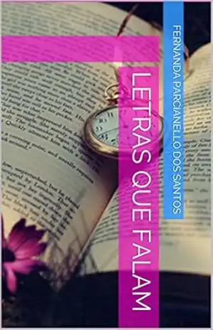 LETRAS QUE FALAM - Fernanda Parcianello dos Santos