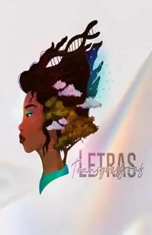 Letras Transgressoras: Volume I – Renata Freire